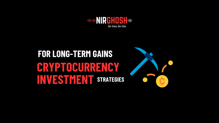 Cryptocurrency Investment Strategies for Long-Term Gains