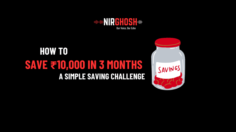 How to Save ₹10,000 in 3 Months A Simple Saving Challenge