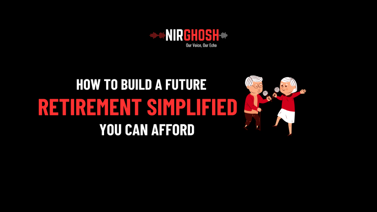 Retirement Simplified_ How to Build a Future You Can Afford