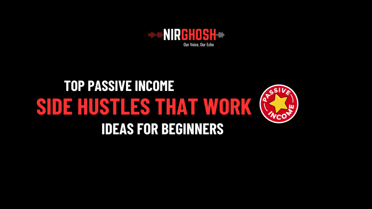 Side Hustles That Work Top Passive Income Ideas for Beginners
